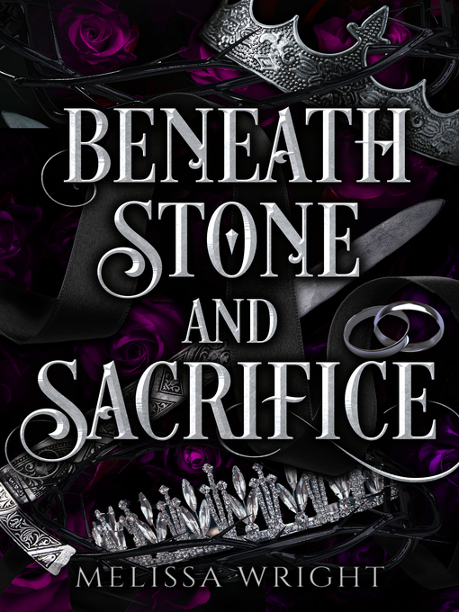 Title details for Beneath Stone and Sacrifice by Melissa Wright - Wait list